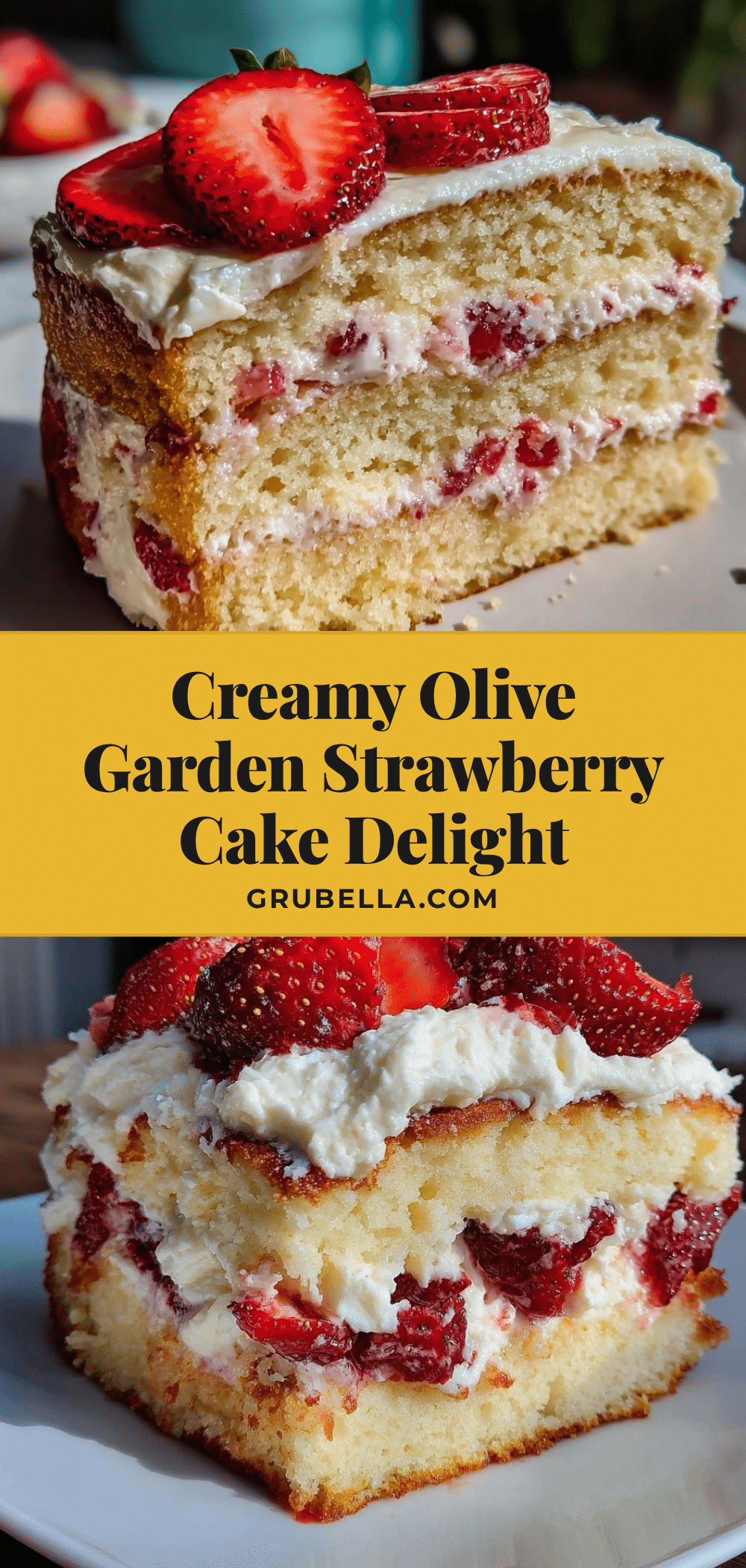 creamy olive garden strawberry cream cake copycat recipe