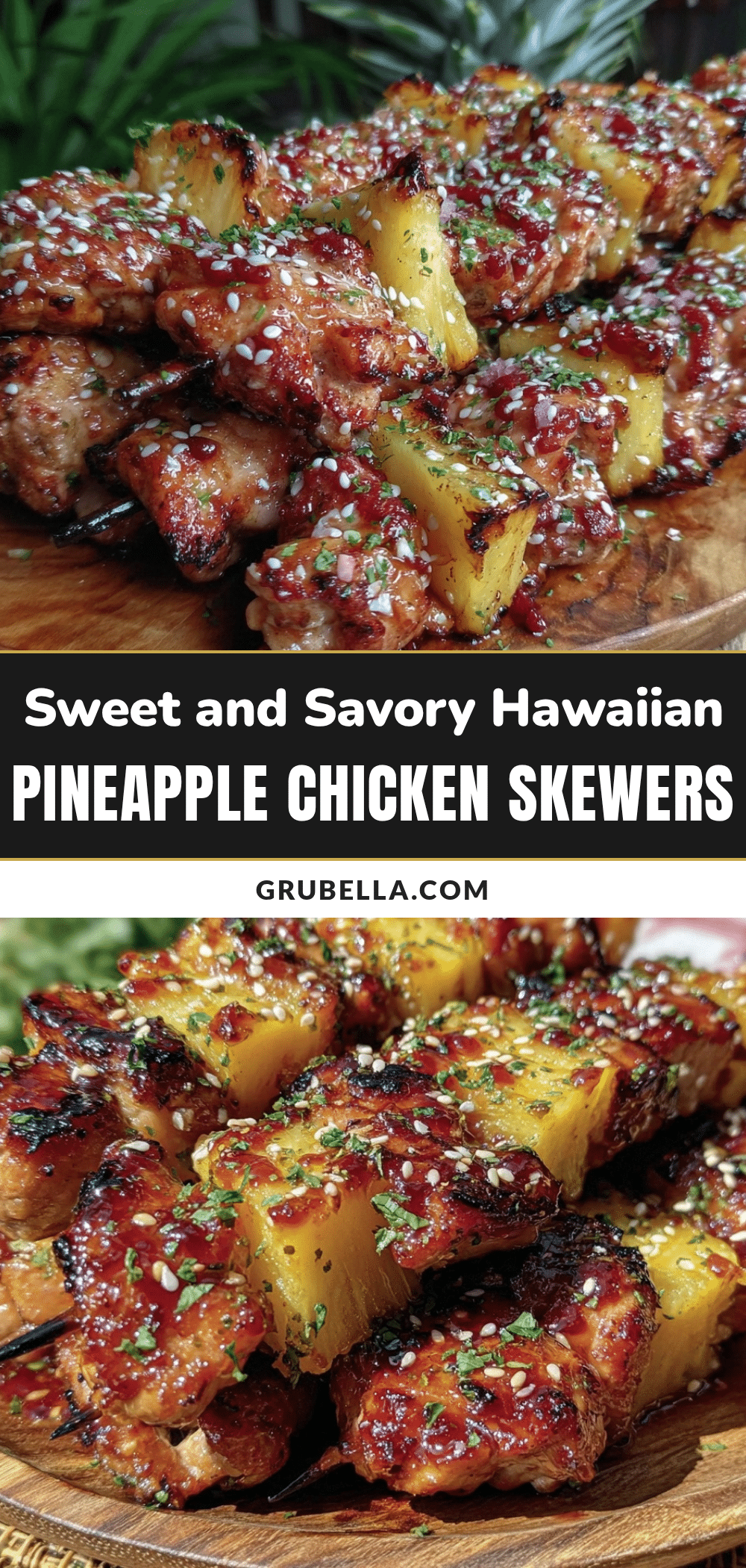 grilled hawaiian pineapple chicken skewers recipe