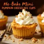 no-bake mini pumpkin cheesecake cups - featured image